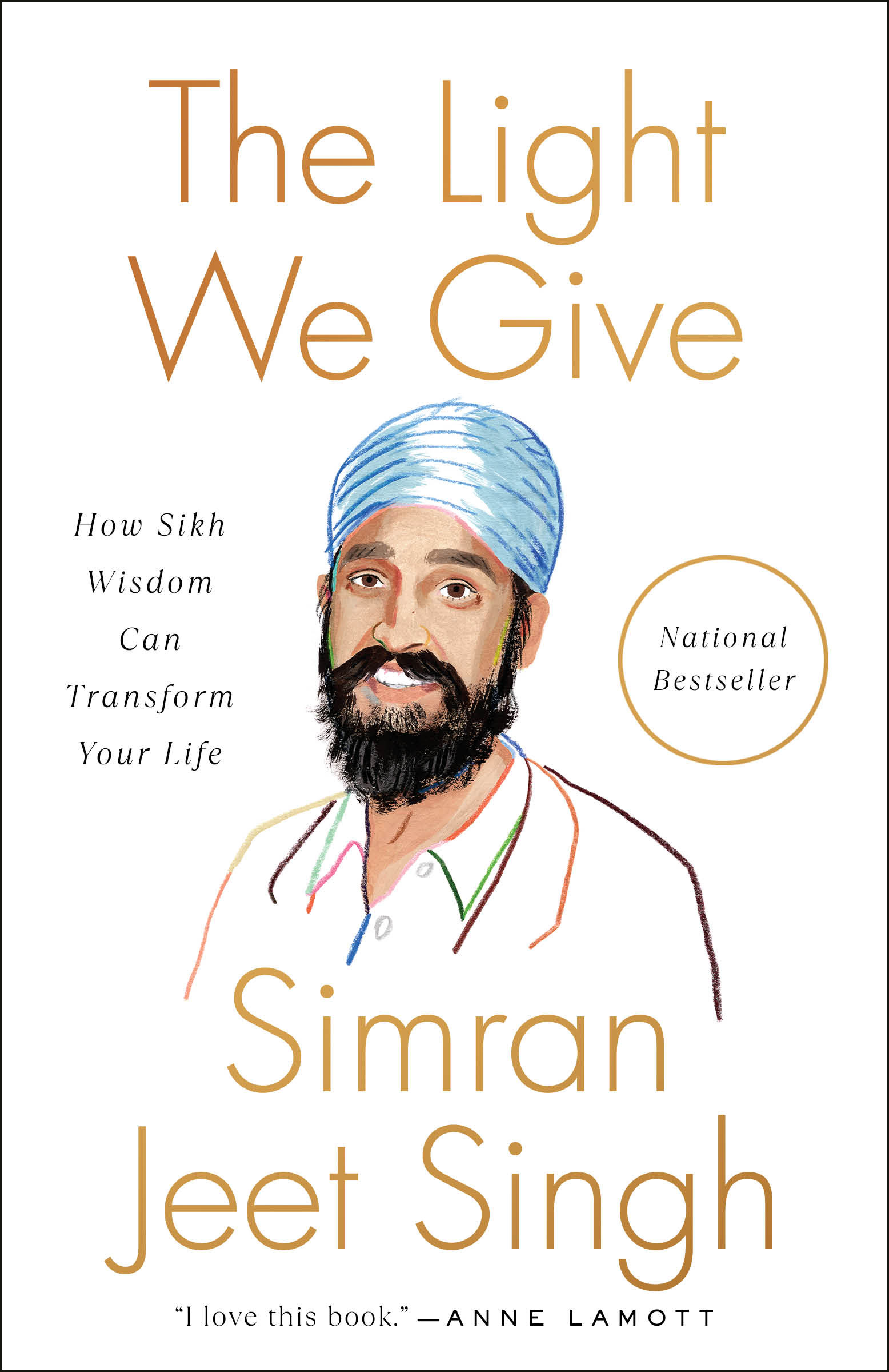 book cover of 'the light we give' by simran jeet singh