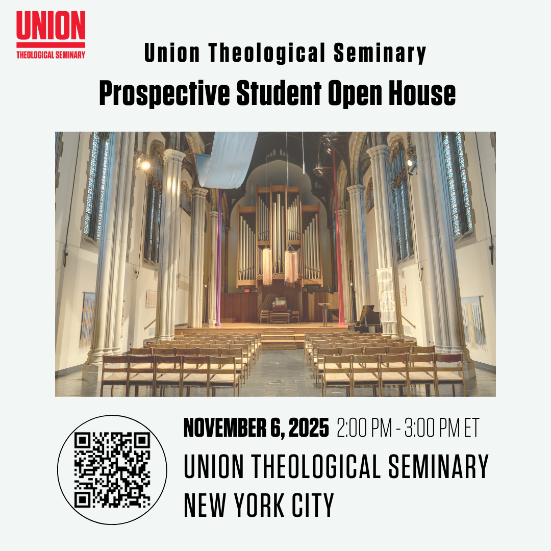 Union Theological Seminary Open House @ Room AD 30