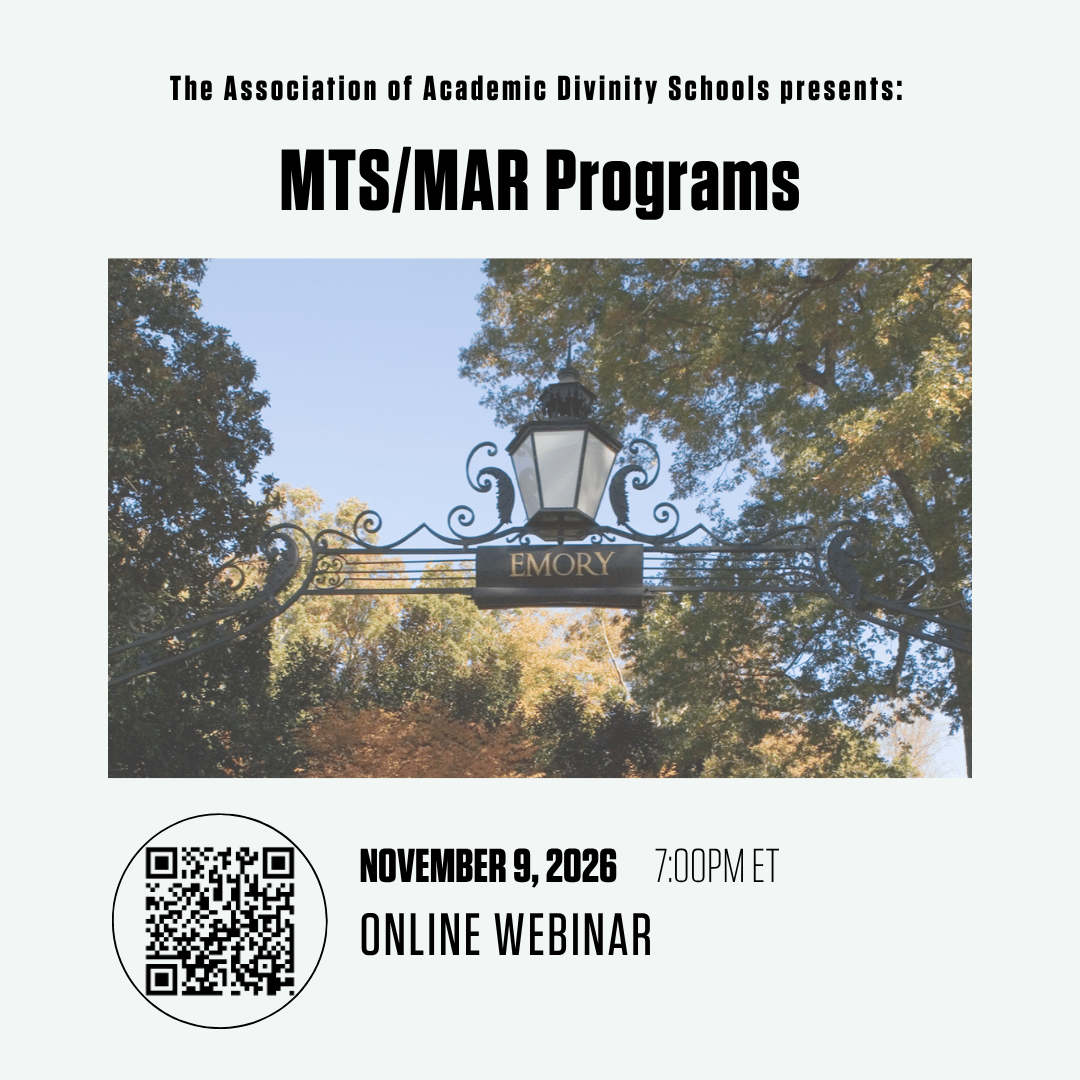 Associate of Academic Divinity Schools Presents: MTS/MAR Programs @ Online Webinar