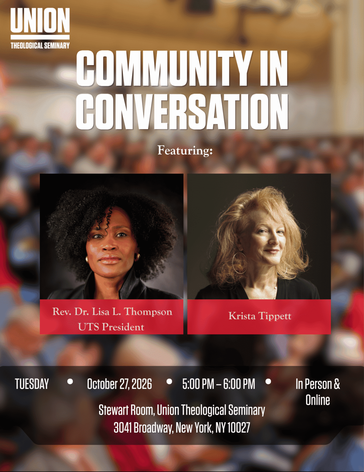 Union Presents - Community In Conversation Series featuring President Lisa L. Thompson and Krista Tippett @ Stewart Room, Union Theological Seminary