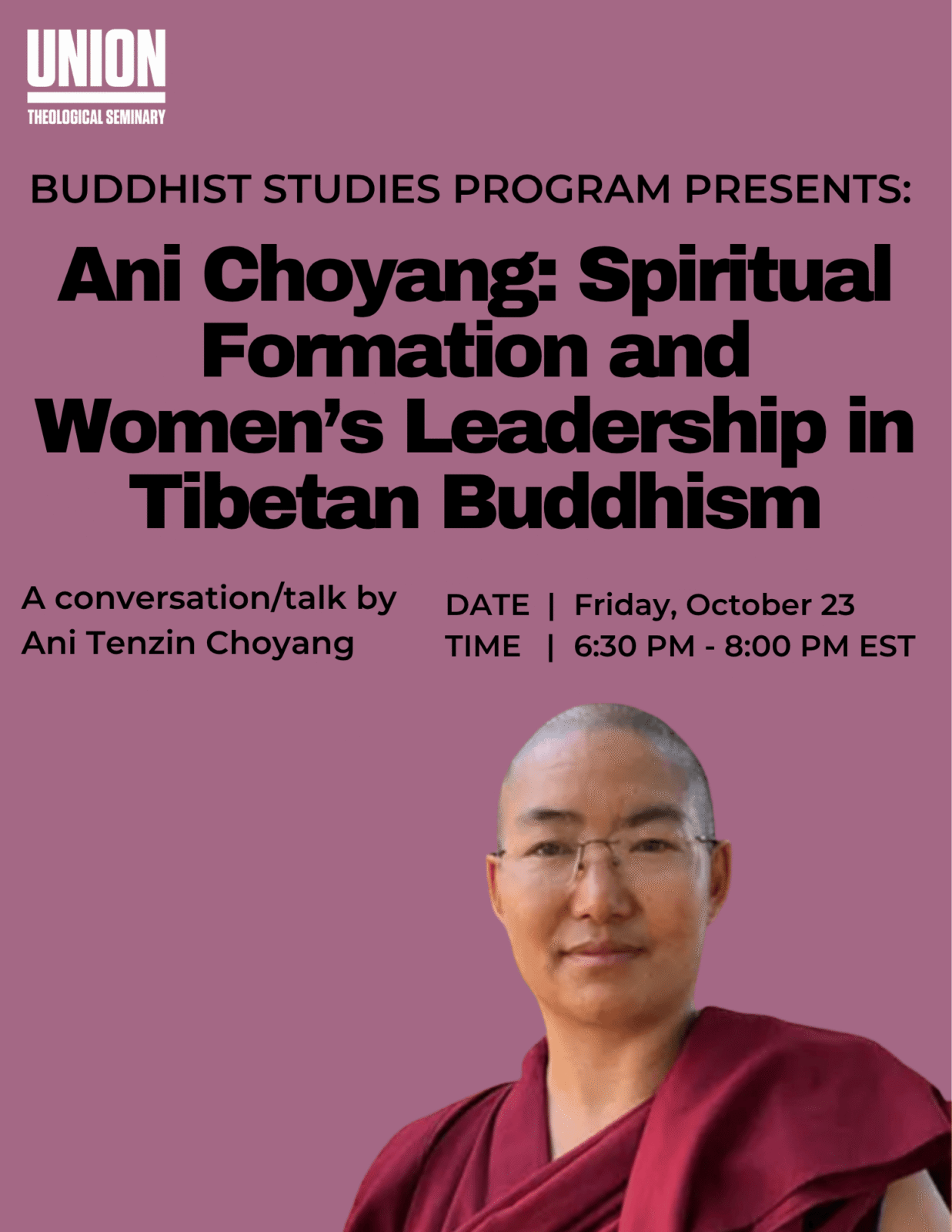 Ani Choyang: Spiritual Formation and Women's Leadership in Tibetan Buddhism @ AD 30, Union Theological Seminary