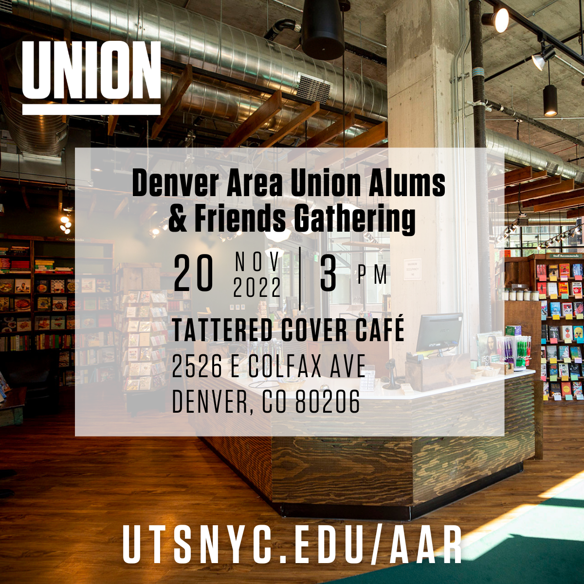 Denver Area Union Alums and Friends Gathering @ Tattered Cover Café | Denver | Colorado | United States