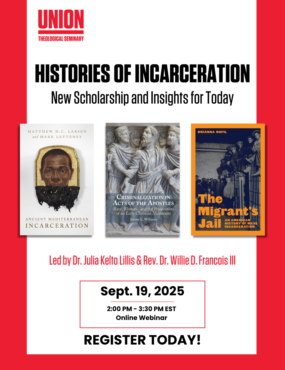 Histories of Incarceration: New Scholarship and Insights for Today @ Online Session