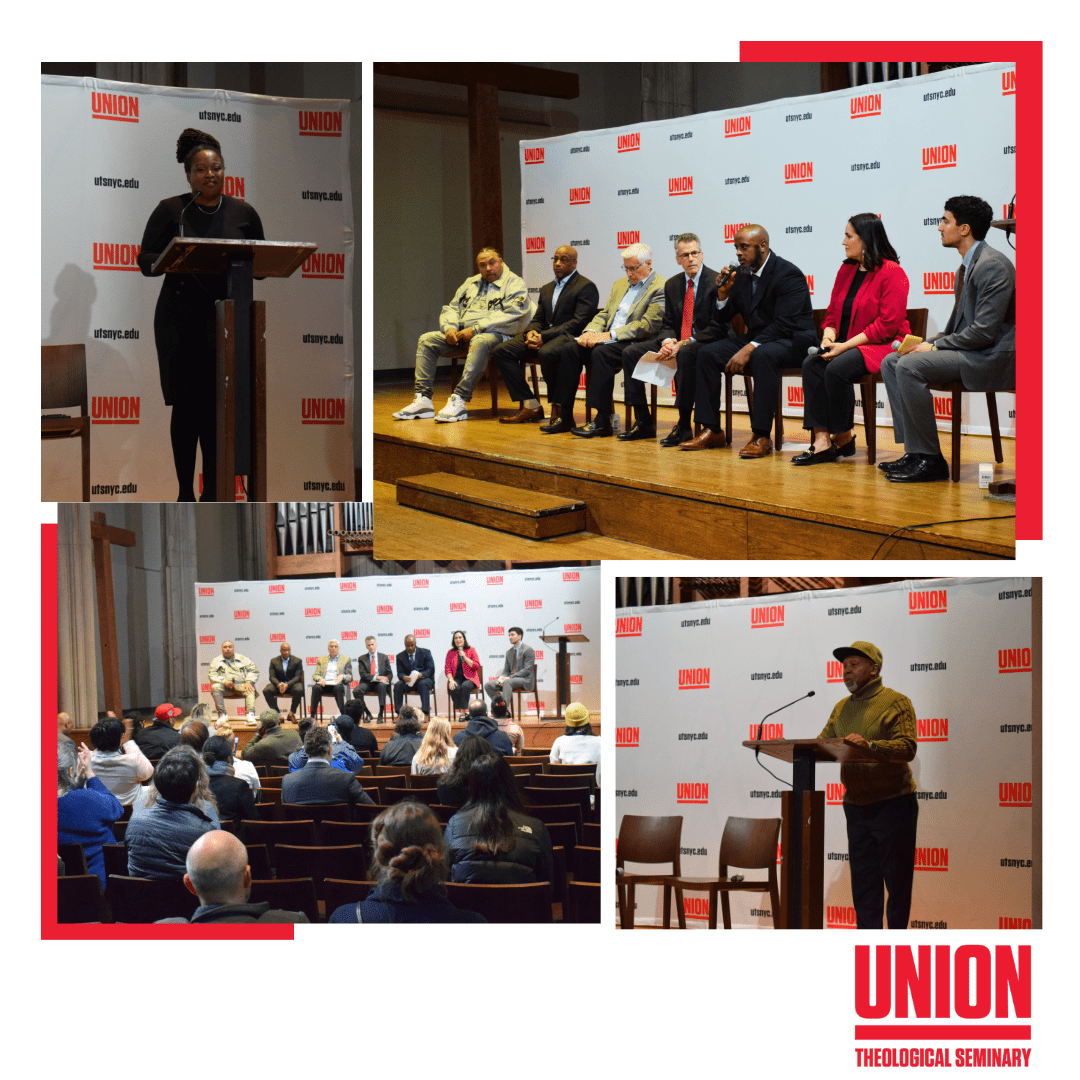 A collage shows speakers and a panel discussion at Union Theological Seminary. Panelists sit on stage, an audience listens, and individuals speak at a podium in front of a branded backdrop.