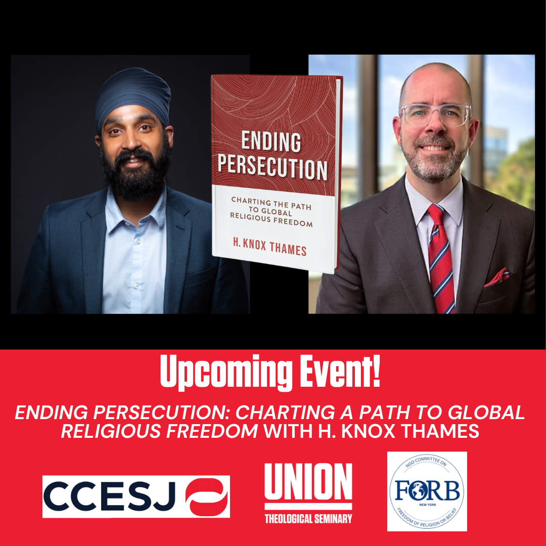 Ending Persecution: Charting the Path to Global Religious Freedom @ Stewart Room, Union Theological Seminary | New York | New York | United States