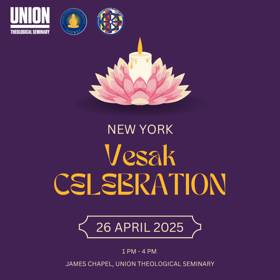 New York City Vesak Celebration @ James Chapel, Union Theological Seminary | New York | New York | United States