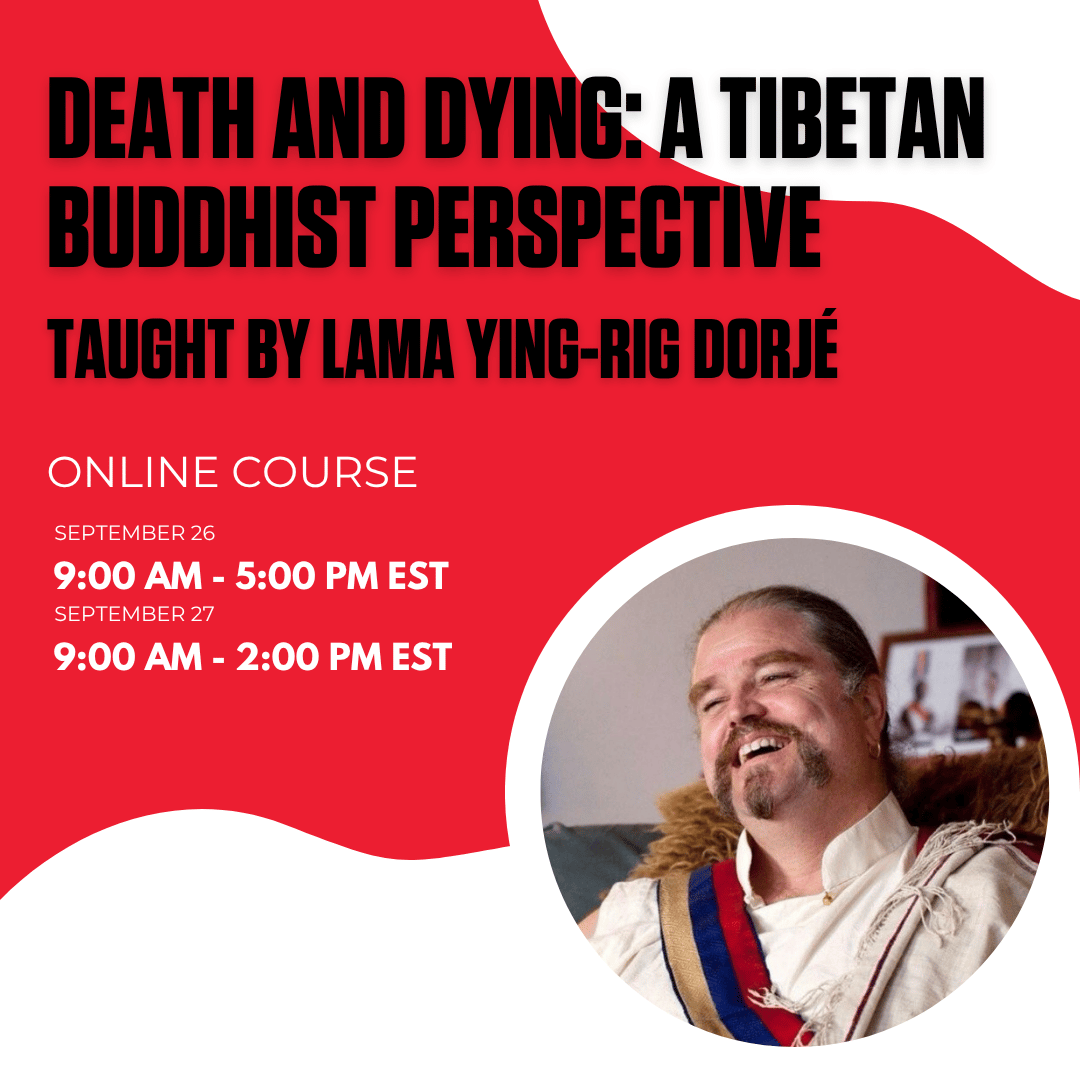 Death and Dying: A Tibetan Buddhist Perspective @ Union Theological Seminary