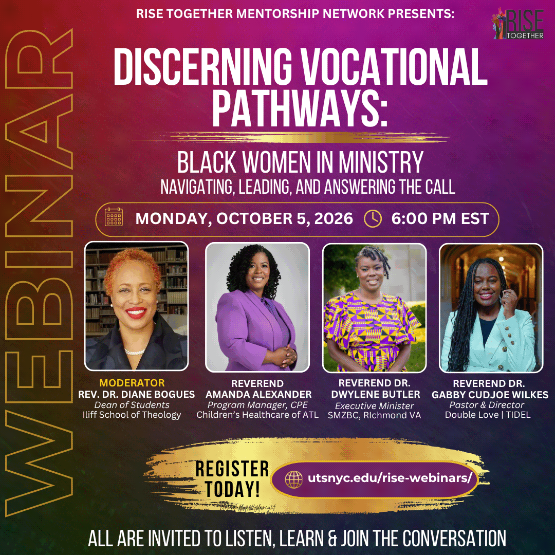 RISE Mentorship Program Presents - Discerning Vocational Pathways: Black Women in Ministry @ Online Session